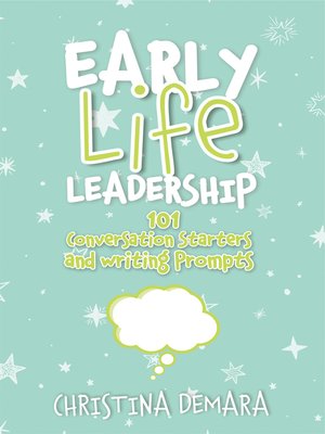 cover image of Early Life Leadership